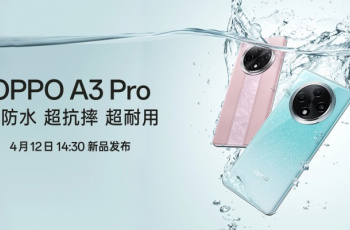 OPPO A3 Pro正式官宣！将于4月12日发布